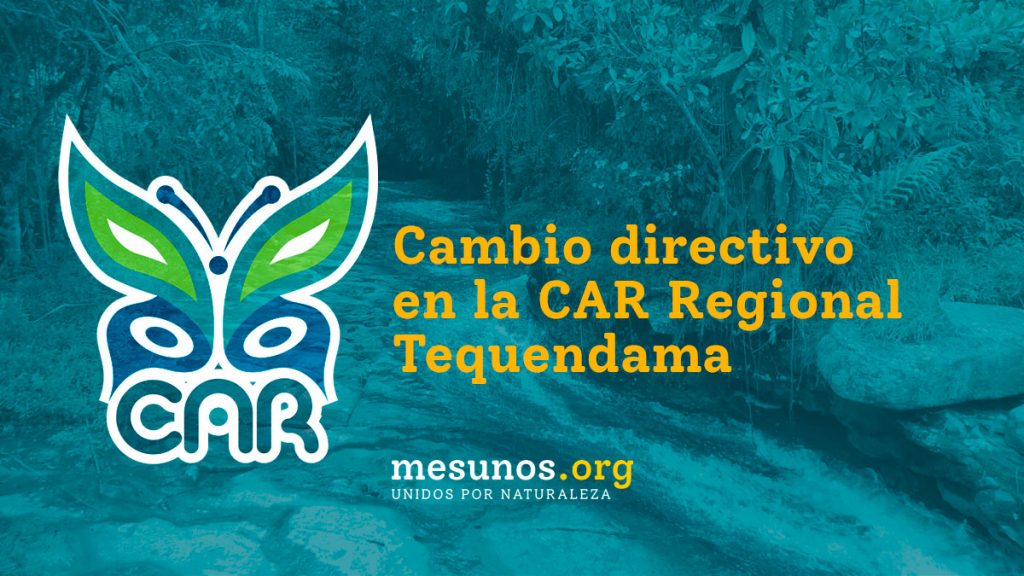 Cambio directivo en la CAR Regional Tequendama