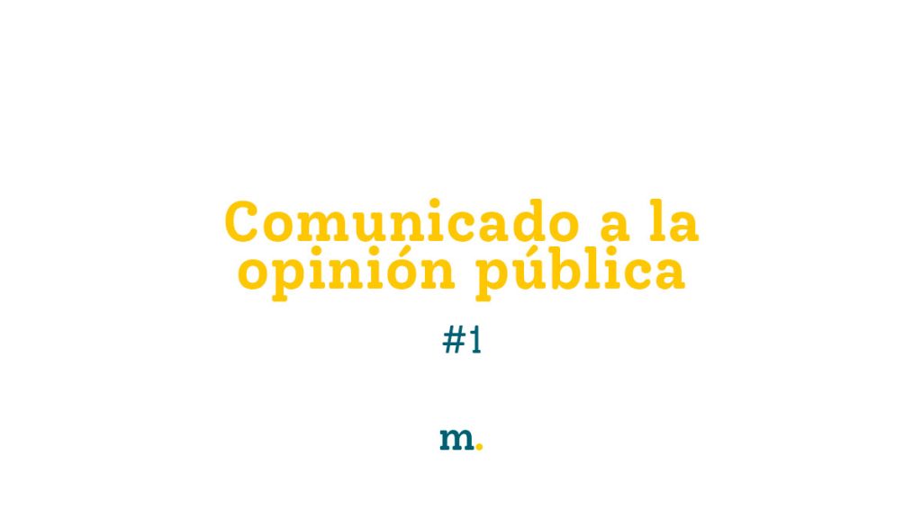 Comunicado a la opinión pública 1