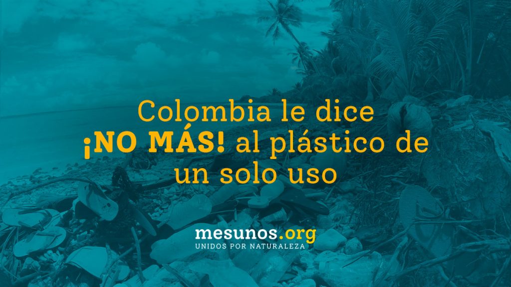 Se prohíbe el plástico de un solo uso en Colombia