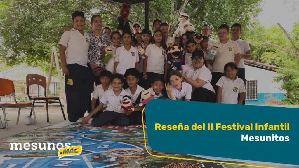 Reseña del segundo Festival Infantil Mesunitos
